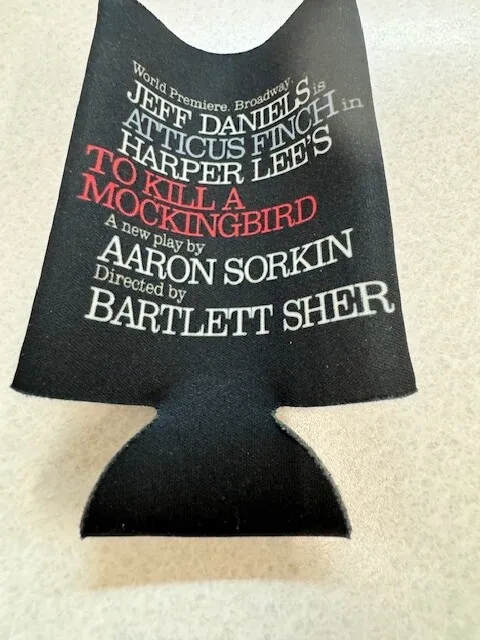 To KIll A Mockingbird Broadway - Drink Koozie staring Jeff Daniels