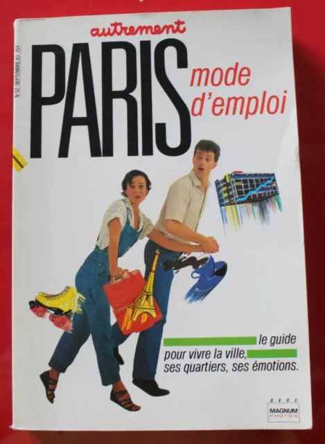 1983 - PARIS mode d'emploi - Livre Guide Dossier "Autrement" N°52 de 1983