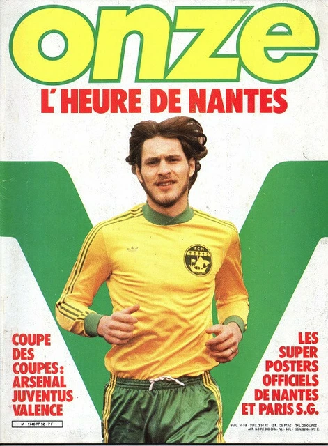 F.C. NANTES 1986 POSTER EQUIPE ONZE AU VERSO FERRERI FOOTBALL