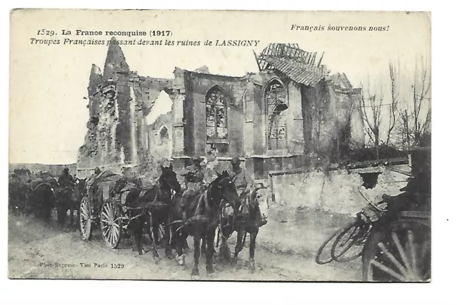 Militaire  Guerre 1914 Troupes Francaises Dans Lassigny