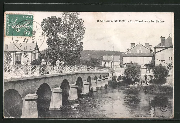 CPA Bar-sur-Seine, le Pont sur la Seine 1911