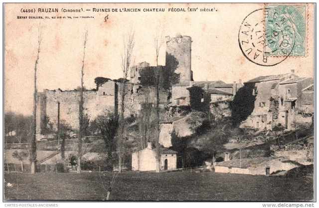 33 RAUZAN - ruines de l'ancien chateau feodal