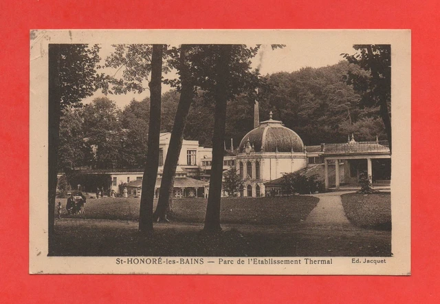 SAINT HONORE LES BAINS - Parc et l'établissement thermal    (K2643)