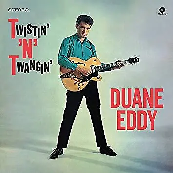 Duane Eddy - Twistin' 'N' Twangin' - New Vinyl Record - B600z