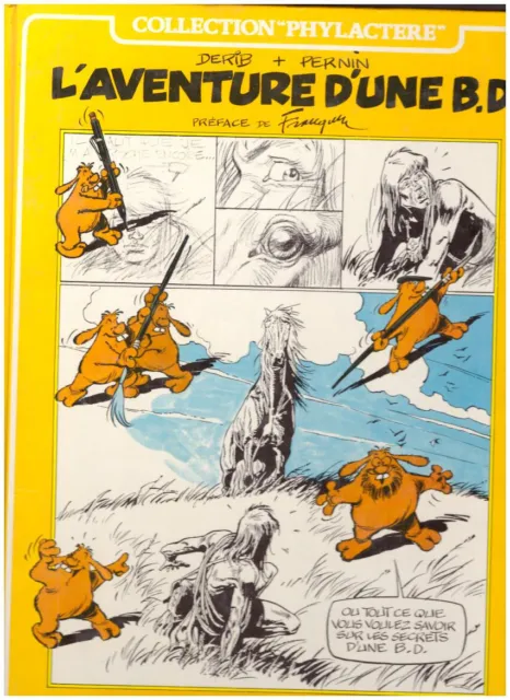 Bd L'AVENTURE D'UNE BD - Collection PHYLACTERE DERIB + PERNIN - LE LOMBARD 1981