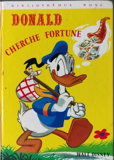 DONALD cherche fortune-Walt Disney-Hachette-1972-Bibliothèque rose