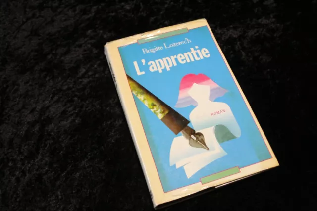 L'apprentie par Brigitte Lozerec'h - Le Grand-Livre-du-mois 1986