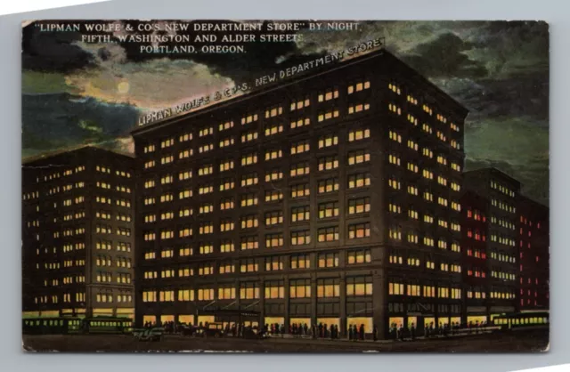 1910s Lipman Wolfe Store Night 5th Washington Alder St Portland Oregon Postcard