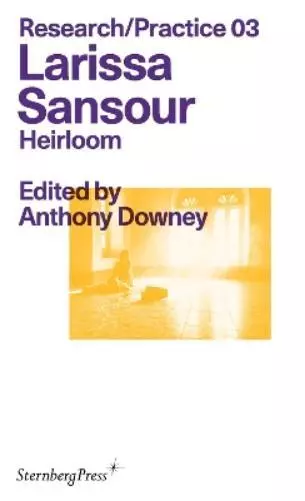 Larissa Sansour Anthony Downey Heirloom (Poche)