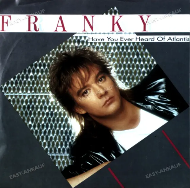 Franky - Have You Ever Heard Of Atlantis 7" (VG/VG) .
