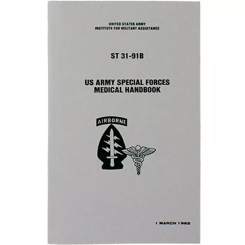 US Army Special Forces Medical Handbook