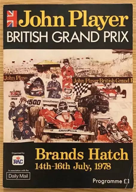 BRITISH GRAND PRIX Jul 1978 BRANDS HATCH FORMULA ONE F1 Official Race Programme