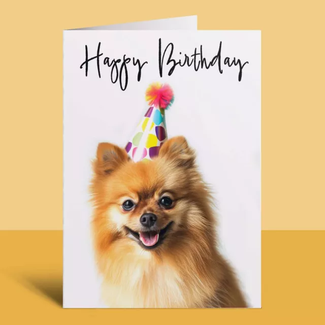 Pomeranian Dog Birthday Card for Her Him Friend Mum Dad Sister Brother