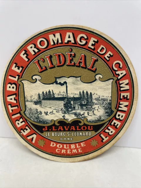 Ancienne Étiquette Fromage: Camembert J. Lavalou Le Bourg-Saint-Leonard L’idéal