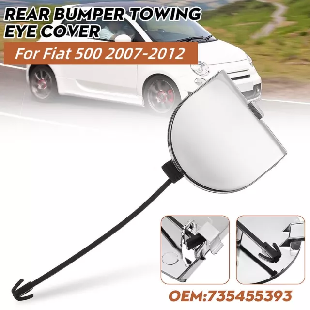 Car Rear Bumper Tow Eye Cap Towing Cover Chrome for Fiat 500 2007