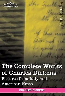 The Complete Works of Charles Dickens (in 30 Volumes, Illustrated): Pictures...