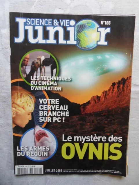 606-Science Et Vie Junior Mensuel N°166-Juillet 2003-Ovni Cerveau Animation Requ