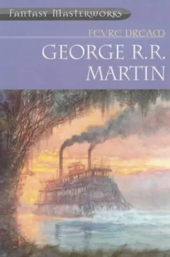 Fevre Dream (Fantasy Masterworks) by Martin, George R.R. Paperback Book The