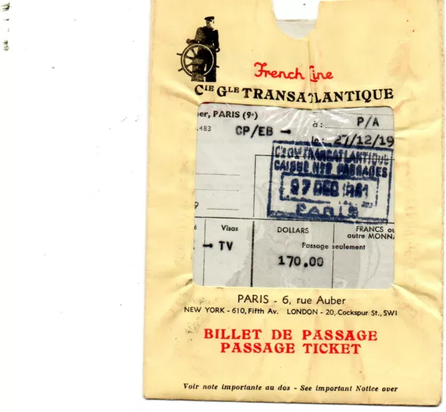 Billet Cie Générale Transatlantique pour les USA. 1951. Paquebot Ile de France.