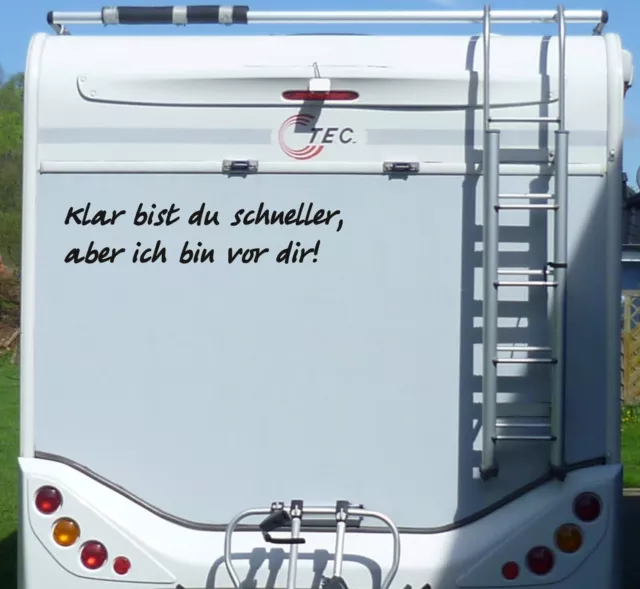 Aufkleber Bin schneller aber vor dir Wohnmobil Wohnwagen Camping Caravan Auto