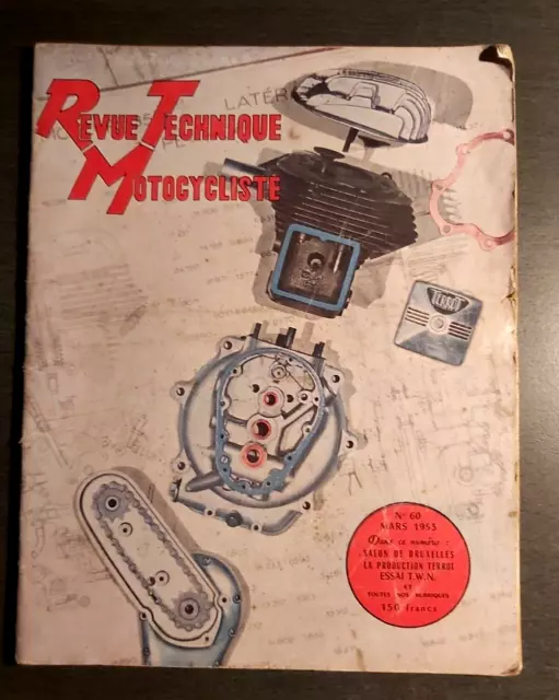 REVUE TECHNIQUE TOURISTIQUE MOTOCYCLISTE n° 60 MARS 1953 SALON DE BRUXELLES