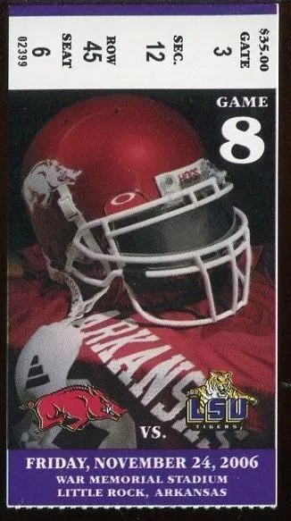 College Football Ticket LSU Tigers - 2006 - 11/24 - Arkansas - Les Miles