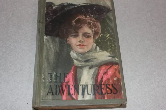 The Adventuress - Coralie Stanton - 1907-SEE PHOTOS-Vintage book