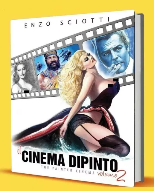 LIBRO IL CINEMA DIPINTO 2 Enzo Sciotti bozzetti locandina manifesto poster film