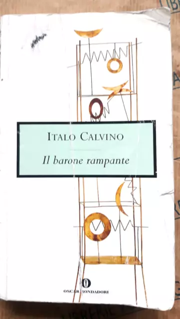 Il Barone Rampante - Italo Calvino - Oscar Mondadori