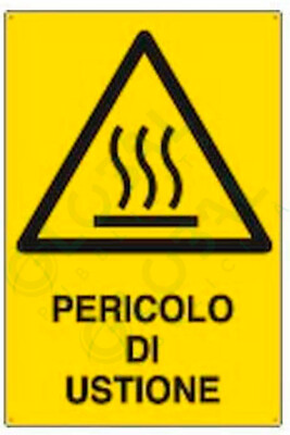 M-ITALY CARTELLO SEGNALETICO - materiali a temperature elevate - Adesivo Extra Resistente, Pannello in Forex, Pannello In Alluminio (20x31, Plastica