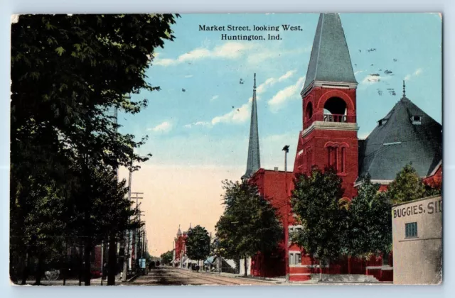 Huntington Indiana IN Postcard Market Street Looking West Buildings 1914 Vintage