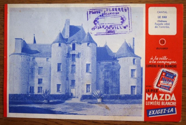 Buvard - Mazda - Le Fau - Cantal - Pierre Fleureau ? Mécanicien Outarville 45