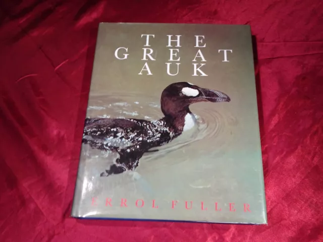 The Great Auk by Errol Fuller (Hardcover, 1999)