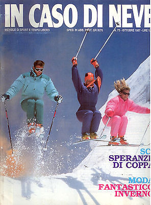 73 OTTOBRE 1987 C4  IN CASO DI NEVE N MENSILE DI SPORT E TEMPO LIBERO 
