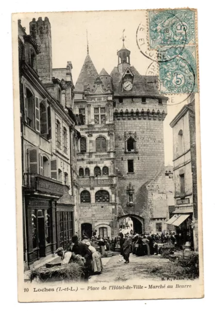 CPA -37- LOCHES - Place de l'Hotel-de-Ville - Marché au Beurre - animée voy.1905