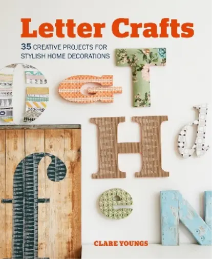 Clare Youngs Letter Crafts Book NEUF