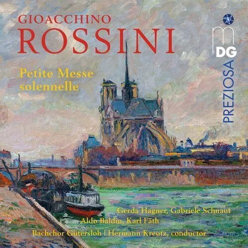 Gioachino Rossini : Gioacchino Rossini: Petite Messe Solennelle CD 2 discs