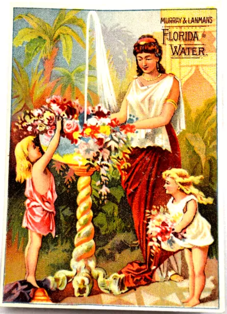 Murray & Lanman's FloridaFlorida Water  A Necessity of Life Victorian Trade Card