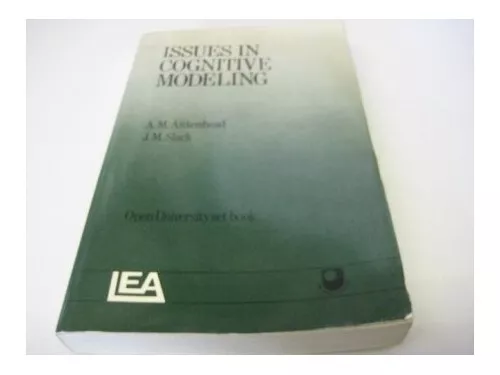 Issues In Cognitive Modelling (An Open University Set Book) by Slack Paperback