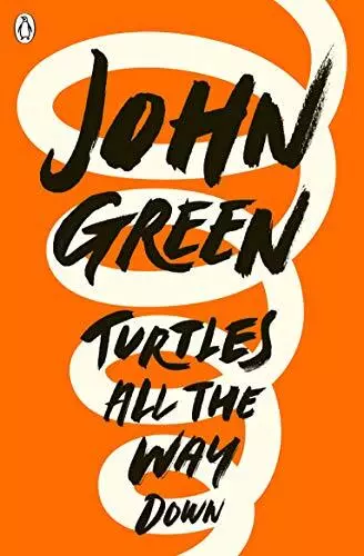 Turtles All the Way Down by John Green (Paperback 2018)