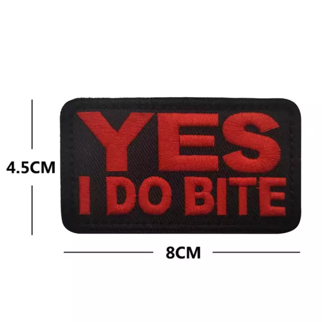 Funny Yes I Do Bite Embroidered Hook and Loop Tactical Morale Patch FREE USA SHI