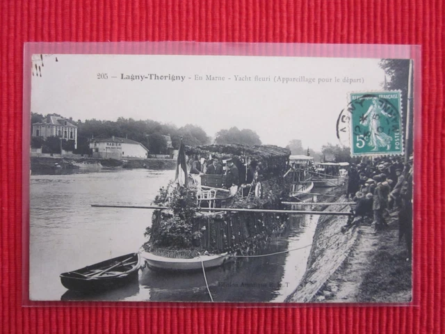 Cpa Ecrite Timbre Lagny Thorigny En Marne Yacht Fleuri Bâteau Seine Et Marne