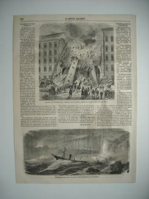 Gravure 1859. Incendie Entrepot Royal A Anvers. Naufrage Du Royale-Charter, Sur