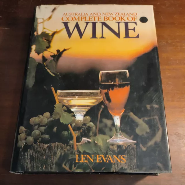 Australia and New Zealand Complete Book of Wine by Len Evans (Hardcover, 1973)
