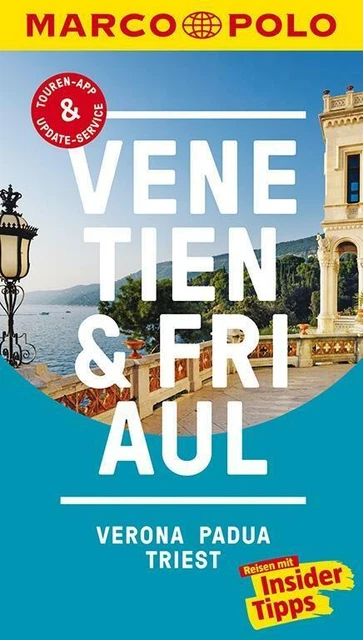 MARCO POLO Reiseführer Venetien & Friaul Verona Padua Triest (2017, Taschenbuch)