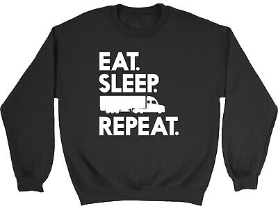 Eat Sleep LorryDriver Repeat Mens Womens Sweatshirt Jumper