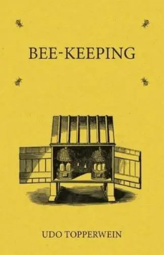 Udo Topperwein Bee Keeping (Poche)