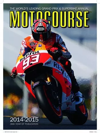 Motocourse 2014 - 2015 (No. 39) Grand Prix and Superbike Annual