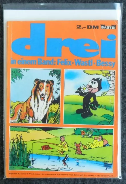 Drei In Einem Band - Felix Wastl Bessy - Bastei Verlag. Z. 2-3