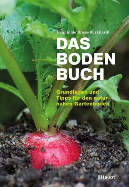 Brunhilde Bross-Burkhardt | Das Boden-Buch | Buch | Deutsch (2017) | 192 S.